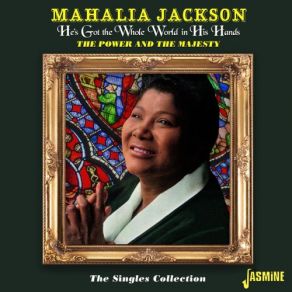 Download track I'm Going To Live The Life I Sing About In My Song Mahalia Jackson