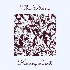 Download track Hour Of A Stranger Kanny Lant