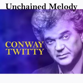 Download track When I'm Not With You Conway Twitty