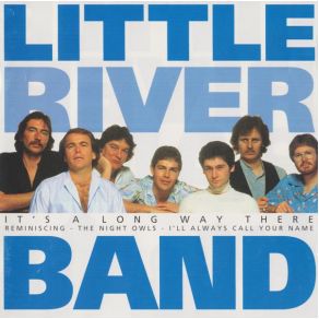 Download track Down On The Border Little River Band