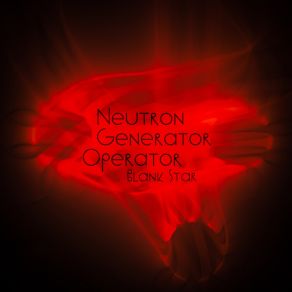 Download track Between Time And Space Neutron Generator Operator