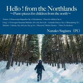 Download track Humoreske-Bagateller, Op. 11, FS 22: No. 1, Goddag! Goddag! Nanako Sugiura