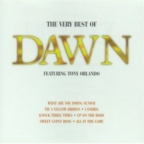 Download track Say, Has Anybody Seen My Sweet Gypsy Rose Tony Orlando & Dawn