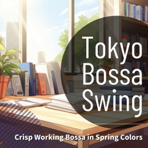 Download track Reflections On A New Sprout (Key Db Ver.) Tokyo Bossa Swing