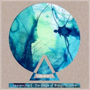 Download track Hard To Explain Heavenchord