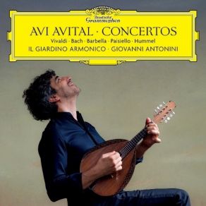 Download track 13. Hummel: Concerto For Mandolin And Orchestra In G Major - I. Allegro Moderato E Grazioso Il Giardino Armonico, Avi Avital