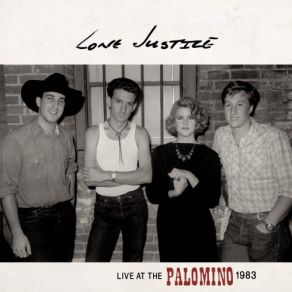 Download track This World Is Not My Home (I'm Just A Passin' Through) (Live At The Palomino, 1983) Lone JusticeThe Through