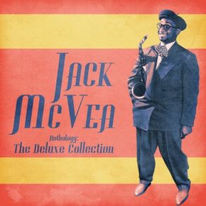 Download track Two Timin' Baby (Remastered) Jack McVea