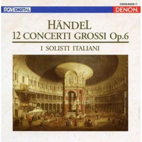Download track 13. Concerto No. 7 In B-Flat Major HWV. 325 - Allegro Georg Friedrich Händel