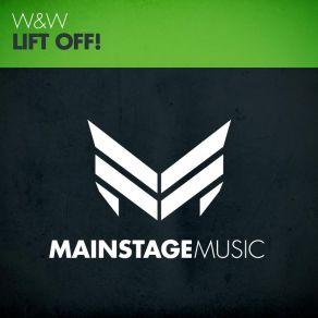 Download track Lift Off! (Original Mix) W&W