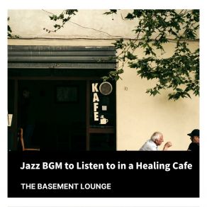 Download track When I'm Not Around The Basement Lounge
