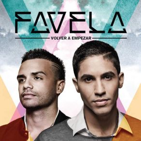 Download track Volver A Empezar Favela