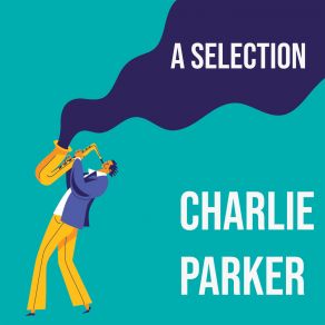 Download track Swedish Schnapps Charlie ParkerThe Charlie Parker Quintet