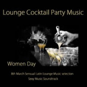Download track It's Time To Celebrate (Latin Lounge Music Bar) Lounge Spirit