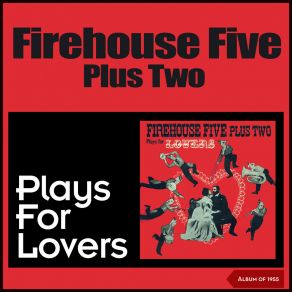 Download track My Cutey's Due At Two To Two Today The Firehouse Five Plus Two