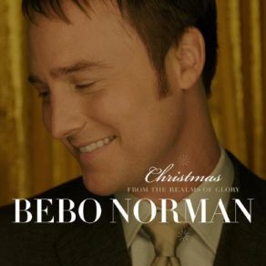 Download track Have Yourself A Merry Little C Bebo Norman