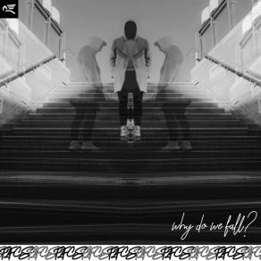 Download track Why Do We Fall? F2FCS