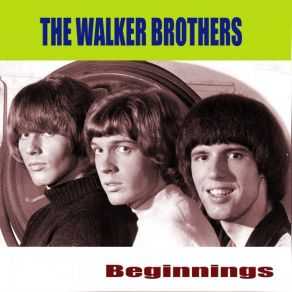 Download track Pretty Girls Everywhere The Walker Brothers