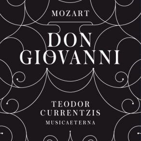 Download track 1.15. Don Giovanni, K. 527 Act I Ho Capito, Signor Sì (No. 6, Aria Masetto) Mozart, Joannes Chrysostomus Wolfgang Theophilus (Amadeus)