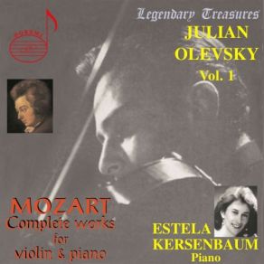 Download track Violin Sonata No. 23 In D Major, Op. 1 No. 5, K. 306: I. Allegro Con Spirito Estela Kersenbaum