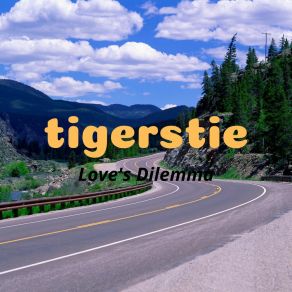 Download track Three's A Crowd Tigerstie