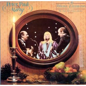 Download track A Soalin' Peter, Paul & Mary