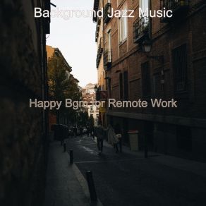 Download track Vibes For Telecommuting Background Jazz Music