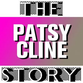 Download track I'm Moving Along Patsy Cline