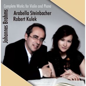 Download track Sonata For Piano And Violin No. 3 In D Minor, Op. 108 - Allegro Arabella Steinbacher