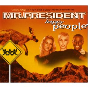 Download track Happy People (Extended Version) Mr. President
