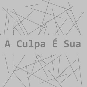 Download track A Culpa É Sua (Speed Up Remix) MESTA NET