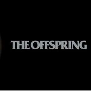 Download track Why Don'T You Get A Job The Offspring