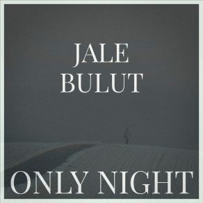 Download track Colossal Jale Bulut