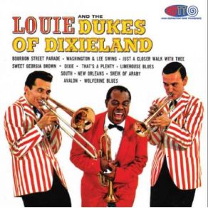 Download track That's A' Plenty The Dukes Of Dixieland, Louis Armstrong