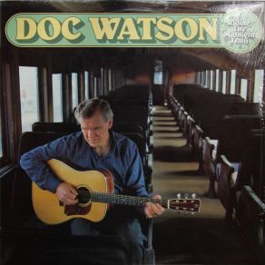 Download track I'm Going Back To The Old Home Doc Watson