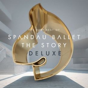 Download track Only When You Leave (2010 Remastered Version) Spandau Ballet