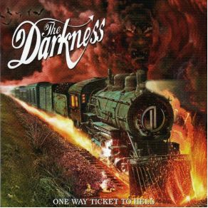 Download track One Way Ticket The Darkness