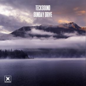 Download track Sunday Drive Tecksound