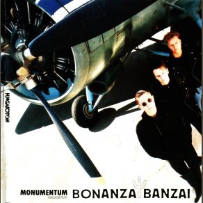 Download track Right Bonanza Banzai