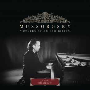 Download track Promenade. Moderato Commodo Assai E Con Delicatezza - Attacca (Live) Miloš Mihajlović