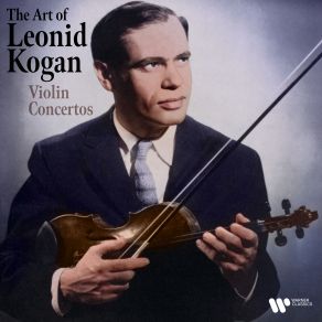 Download track Symphonie Espagnole In D Minor, Op. 21: I. Allegro Non Troppo Leonid Kogan