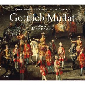Download track 22. Menuet 1-Menuet 2- (Menuet 1) Gottlieb Muffat