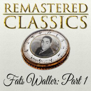 Download track Laughin' Cryin' Blues Fats Waller