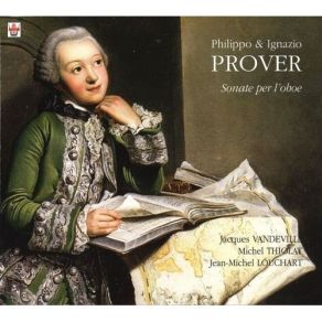 Download track 11. Philippo Prover: Sonata No. 3 In D Major - II. Allegro Non Molto Jacques Vandeville, Jean-Michel Louchart