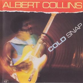 Download track A Good Fool Is Hard To Find Albert Collins