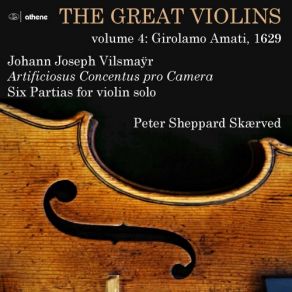 Download track Vilsmayr Violin Partita No. 3 In C Minor VIII. Menuett. Allegro Peter Sheppard