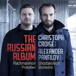 Download track 05 - Sonata For Cello And Piano In D Minor, Op. 40- I. Allegro Non Troppo Christoph Croisé, Alexander Panfilov