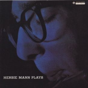 Download track A Spring Morning (Mann Take 7) Herbie Mann