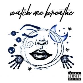 Download track Don't Think I Haven't Thought About It Watch Me Breathe