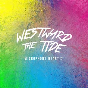 Download track The Weekend Westward The Tide